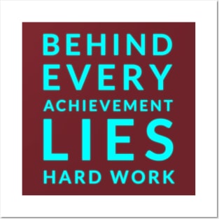 Hard Work: The Foundation of Achievement Posters and Art